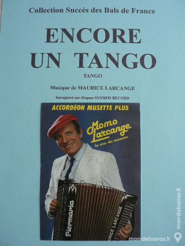 Accord�on: ENCORE UN TANGO de MAURICE LARCANGE 1 Clermont-Ferrand (63)