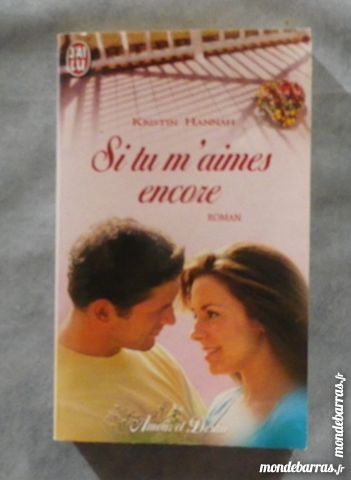 SI TU M'AIMES ENCORE de K. Hannah Amour et Destin 2 Bubry (56)