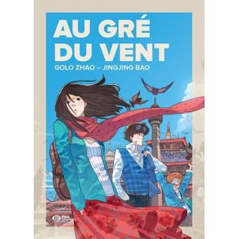 Album BD  Au gr� du vent  de Zhao/Bao (Neuf) 11 Ardoix (07)