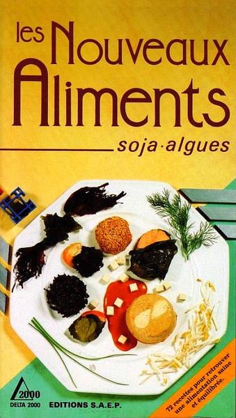 ALGUES ET LE SOJA EN CUISINE / prixportcompris 9 Lille (59)