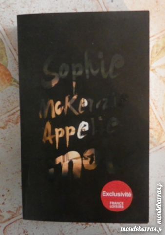 APPELLE-MOI de Sophie McKENZIE France Loisirs Thri 5 Attainville (95)