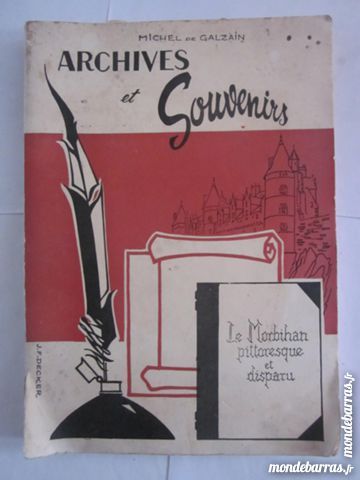 ARCHIVES ET SOUVENIRS LE MORBIHAN PITTORESQUE 90 Brest (29)