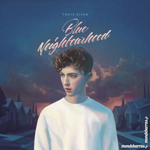 CD Blue Neighbourhood TRoye Sivan version deluxe 10 Montigny-le-Bretonneux (78)