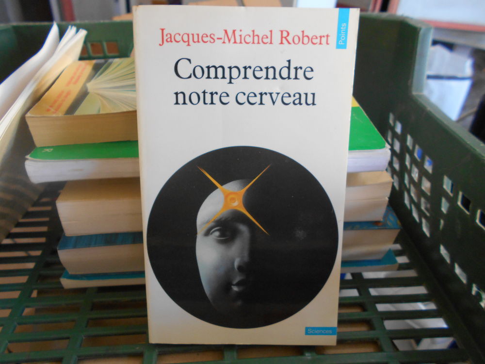 Comprendre notre cerveau Jacques-Michel Robert 5 Monflanquin (47)