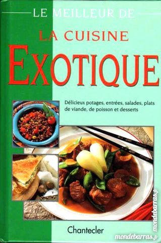 LA CUISINE EXOTIQUE / prixportcompris 10 Laon (02)
