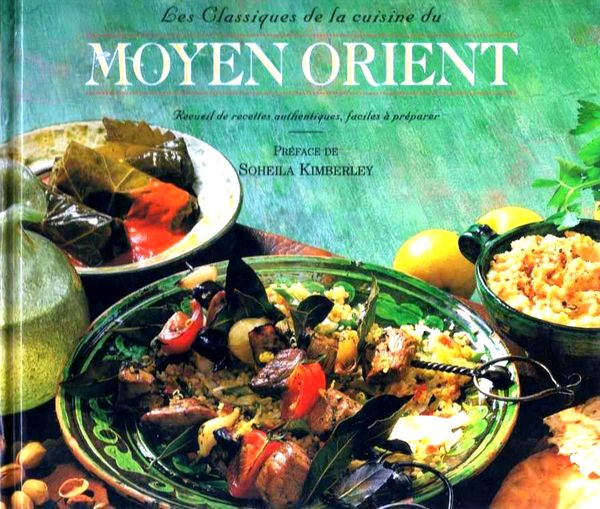 LA CUISINE DU MOYEN ORIENT / prixportcompris 12 Lille (59)