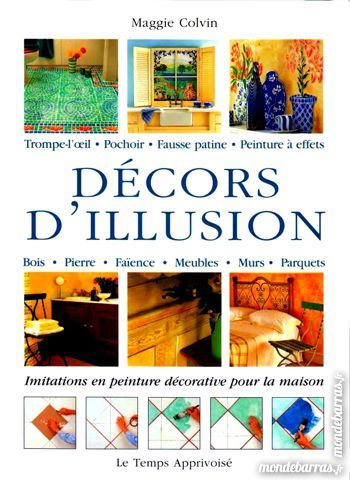 LES D�CORS D'ILLUSION - PEINTURE / prixportcompris 13 Laon (02)