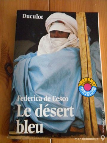 Le D�sert Bleu de Fr�d�rica de Cesco - 1972 4 Villeurbanne (69)
