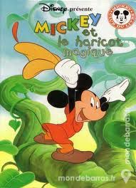 DISNEY �MICKEY ET LE HARICOT MAGIQUE� 3 Sarreguemines (57)
