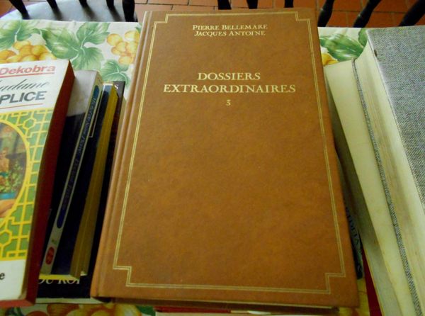 Dossiers extraordinaires 3 pierre Bellemare 10 Monflanquin (47)