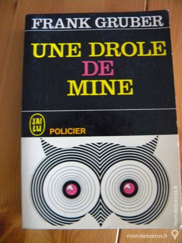 Une dr�le de Mine de Franck Gruber - 1966 4 Villeurbanne (69)