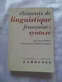 El�ments De Linguistique Fran�aise : Syntaxe 22 75015 Paris 15