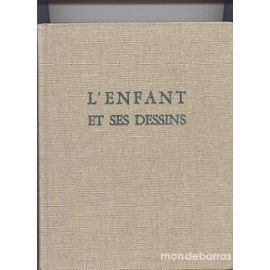 L'enfant et ses dessins - Tomes 1 et 2 40 Paris 15 (75)