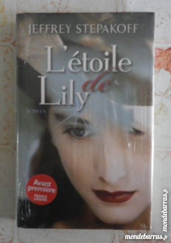 L'ETOILE DE LILY de Jeffrey STEPAKOFF ***NEUF*** 6 Attainville (95)