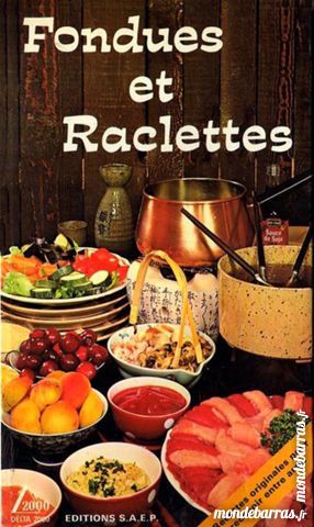 FONDUES et RACLETTES 9 Laon (02)