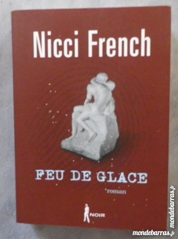 FEU DE GLACE de NICCI FRENCH Ed. France Loisirs 6 Attainville (95)