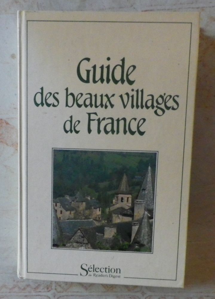 GUIDE DES BEAUX VILLAGES DE FRANCE Reader's Digest 6 Attainville (95)