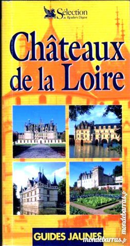 Guide des CH�TEAUX DE LA LOIRE 10 Laon (02)