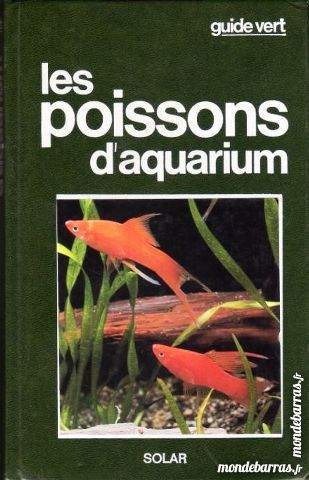 GUIDE VERT - LES POISSONS / prixportcompris 13 Laon (02)