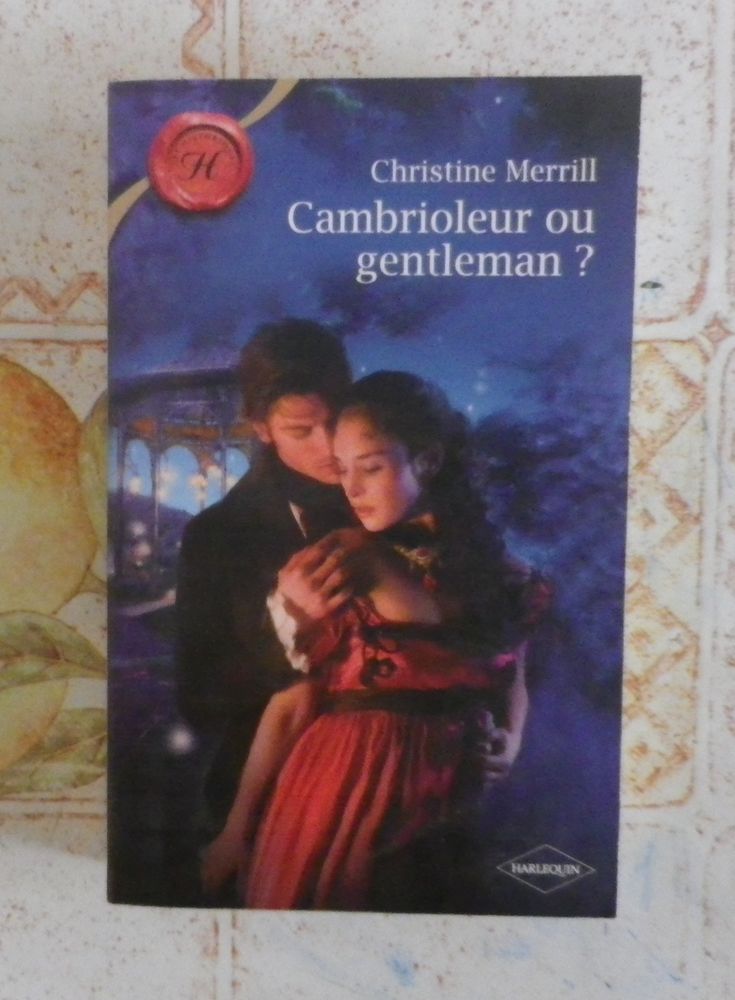 HARLEQUIN HISTORIQUE 478 CAMBRIOLEUR OU GENTLEMAN 2 Attainville (95)