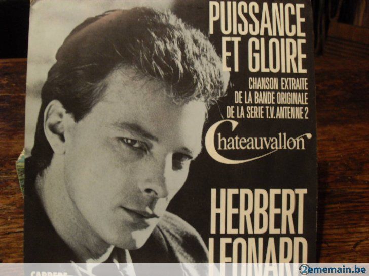 Herbert Leonard  -  Puissance et gloire / chateauvallon 2 Paris 12 (75)