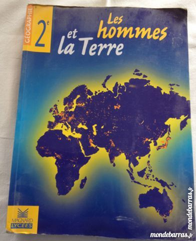 Les hommes et la terre g�ographie 2�me 2 Illkirch-Graffenstaden (67)