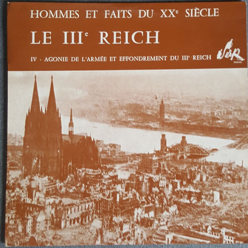 Le III�me Reich  Agonie de l'Arm�e et Effondrement ...  18 Verneuil-sur-Seine (78)