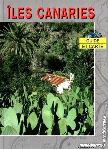 LES ILES CANARIES - CARTE + GUIDE /prixportcompris 12 Laon (02)