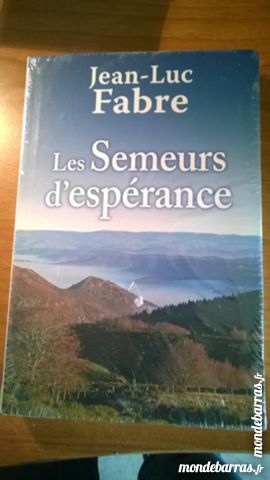 Jean-Luc Fabre - Les Semeurs d'Esp�rance 10 Paris 17 (75)