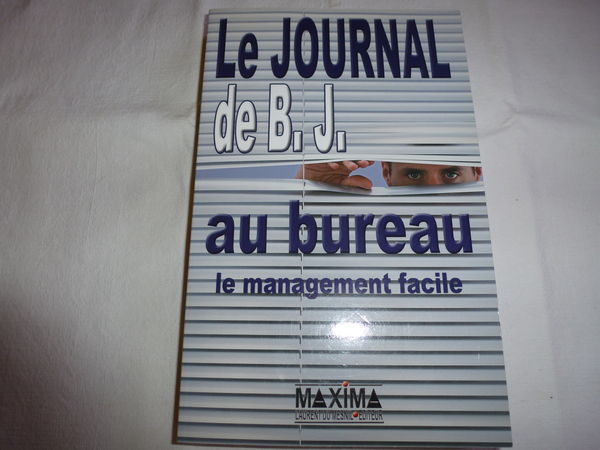 Le Journal de B.J. au bureau
Le management facile 8 Talence (33)