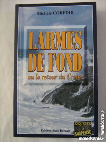 LARMES DE FOND roman policier  BRETON BARGAIN 3 Brest (29)