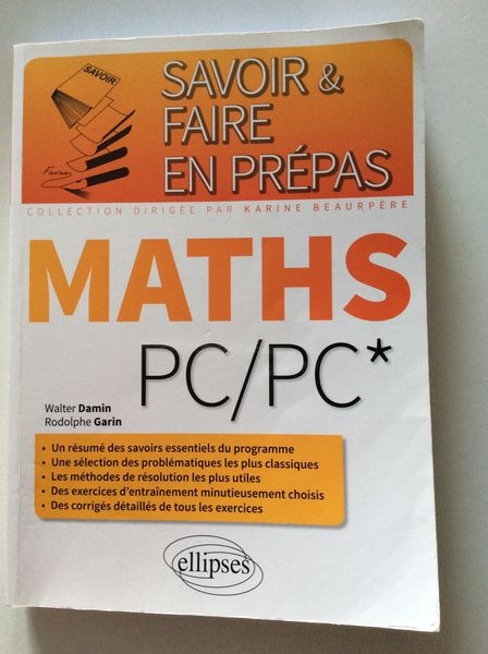 Lire de maths PC/PC* : r�sum�s de cours, m�thodes, exercices 15 Limoges (87)