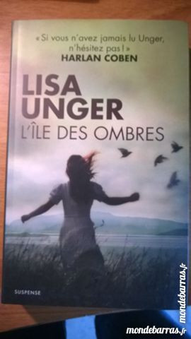 Lisa Unger - l'Ile des Ombres 6 Paris 17 (75)