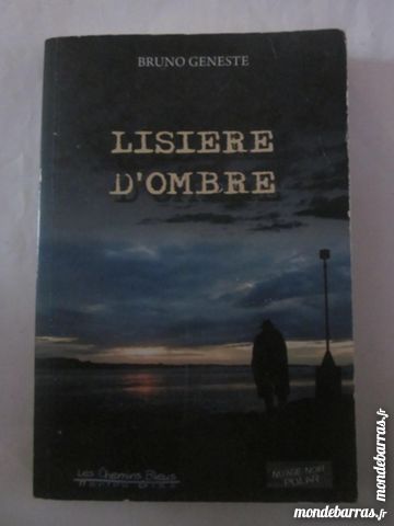 LISIERE D' OMBRE  par  BRUNO GENESTE  policier 3 Brest (29)