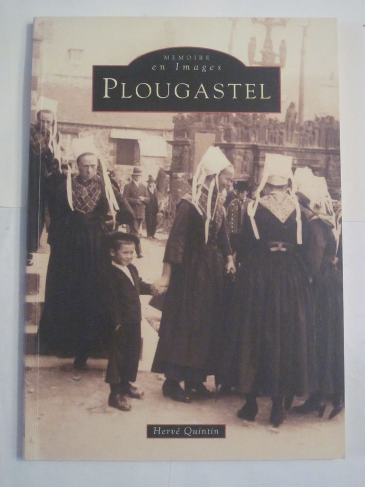 livre breton -  PLOUUGASTEL -  m�moire en images 10 Brest (29)