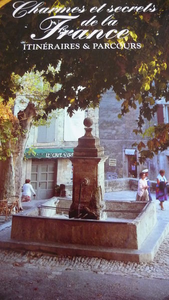 LIVRE . CHARMES ET SECRETS DE FRANCE 15 Nice (06)
