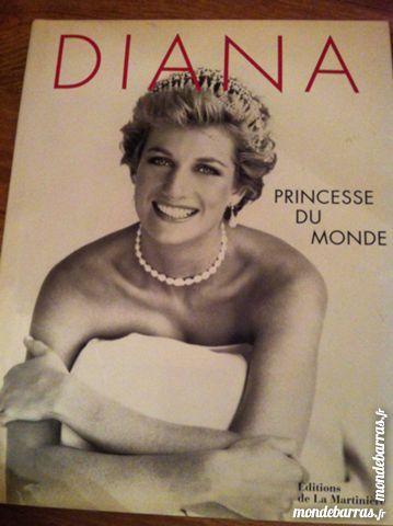 LIVRE : DIANA PRINCESSE DU MONDE 30 Boulogne-Billancourt (92)