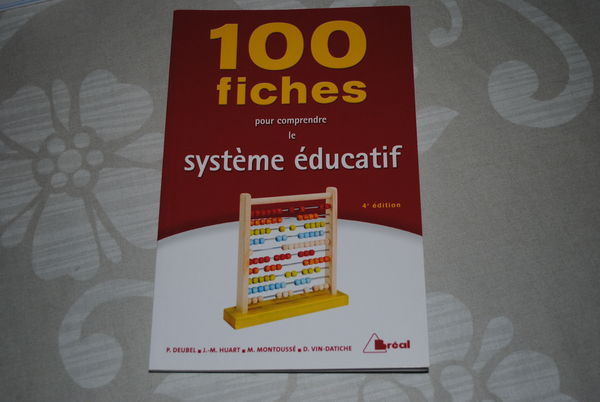 Livre 100 fiches sur le syst�me �ducatif 15 Amiens (80)