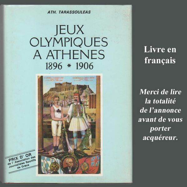 Livre illustr� JEUX OLYMPIQUES 1896-1906 Ath�nes. 85 Clamart (92)