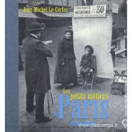 Livre : Les petits m�tiers de Paris 15 Paris 15 (75)