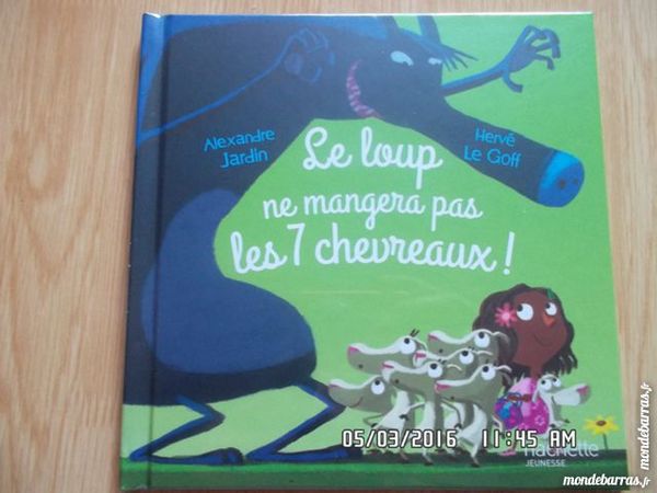 LE LOUP NE MANGERA PAS LES 7 CHEVREAUX ! 1 Chambly (60)