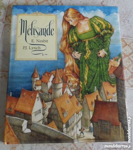 MELISANDE de E. Nesbit et P.J. Lynch Ed. Grund 8 Attainville (95)