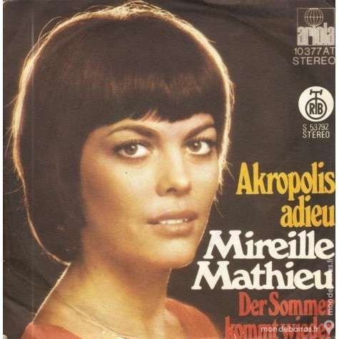 Mireille Mathieu � Akropolis adieu � Yougoslavie 12 Le Pontet (84)