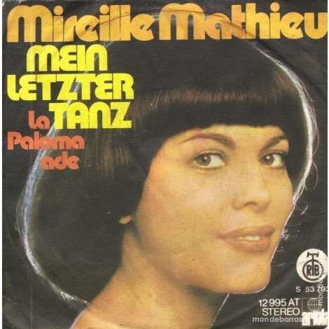 Mireille Mathieu � Mein letzter tanz � Yougoslavie 12 Le Pontet (84)