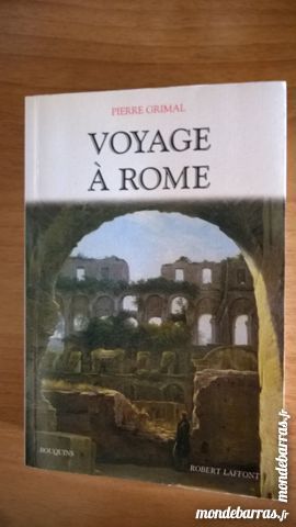 Pierre Grimal - Voyage � Rome 15 Paris 17 (75)