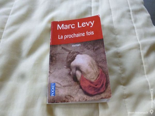 la prochaine fois, Marc Levy, roman 1 Thiais (94)