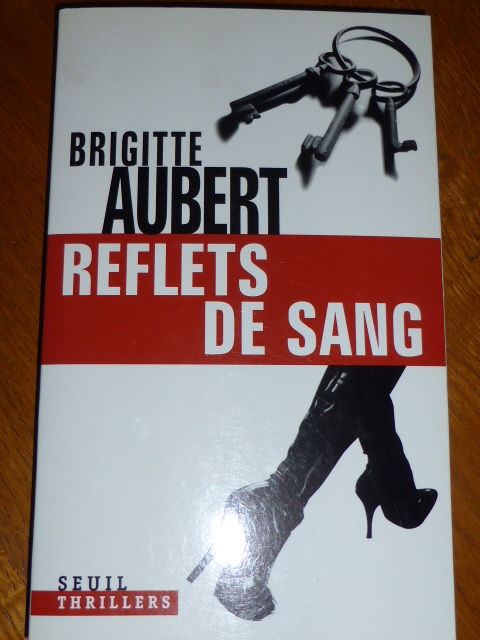 Reflets de sang - Brigitte Aubert 5 Rueil-Malmaison (92)