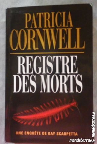 REGISTRE DES MORT Kay Scarpetta de P. CORNWELL 5 Bubry (56)