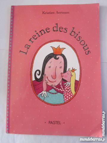 LA REINE DES BISOUS  un livre �cole des loisirs 2 Brest (29)