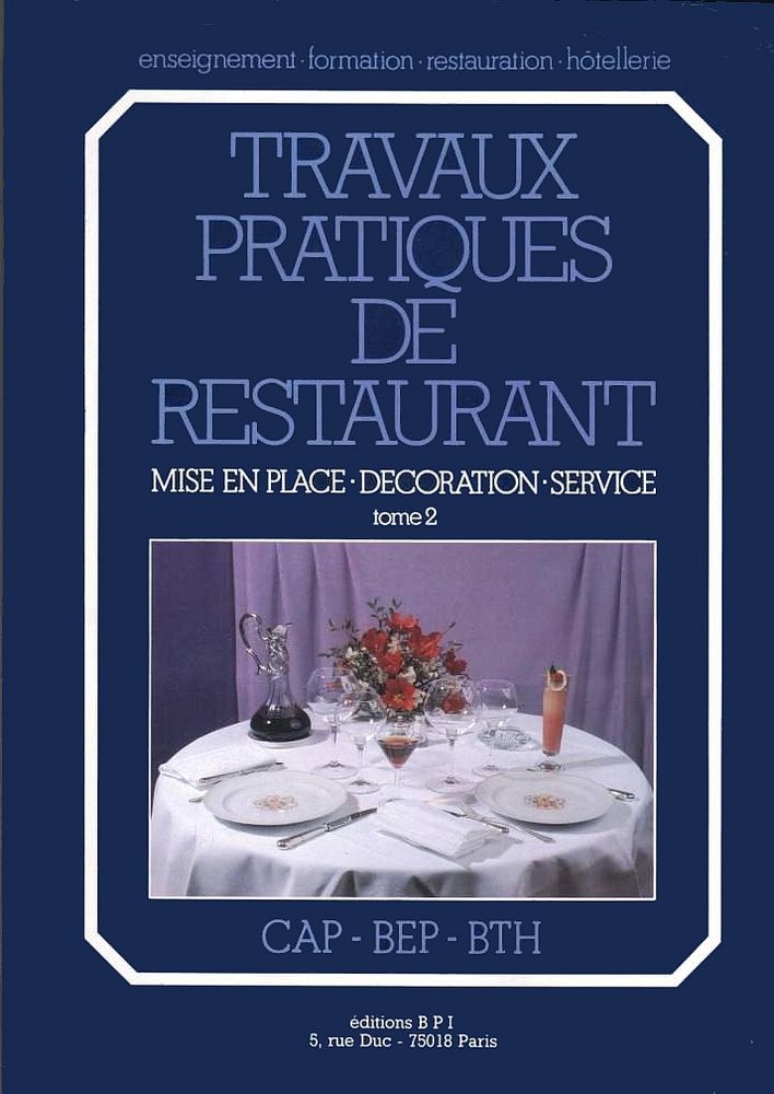 TP RESTAURATION - MANUEL SCOLAIRE / prixportcompris 14 Lille (59)